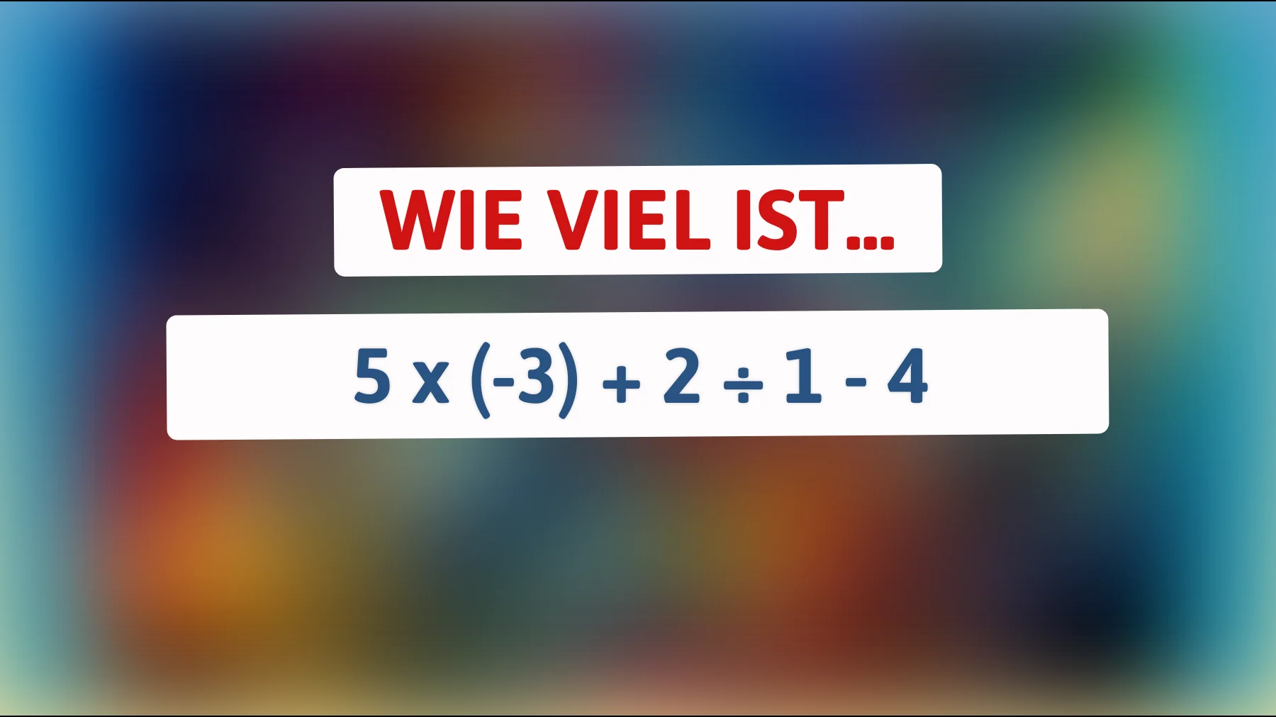 Nur 1% der Menschen können dieses mathematische Rätsel ohne Fehler lösen – gehörst du dazu?"