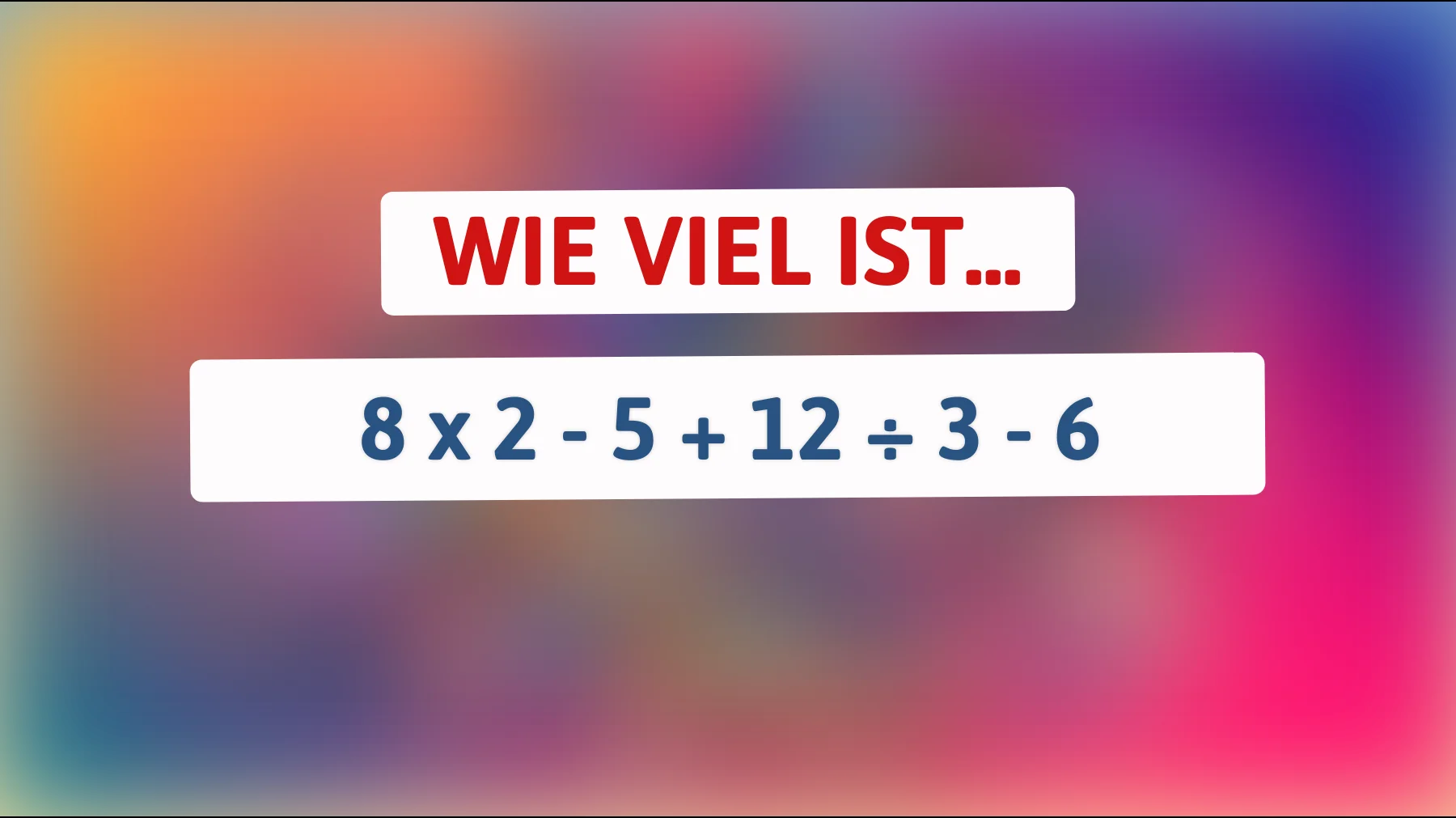 Nur 1% können diese Mathe-Herausforderung lösen: Testen Sie Ihr logisches Denken!"