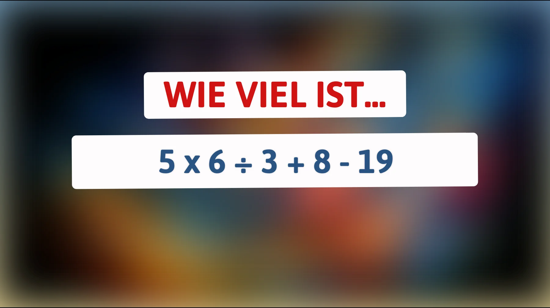 Nur 2% der Menschen können diese einfache Rechnung ohne Taschenrechner lösen – gehörst du dazu? Teste dein Gehirn!"