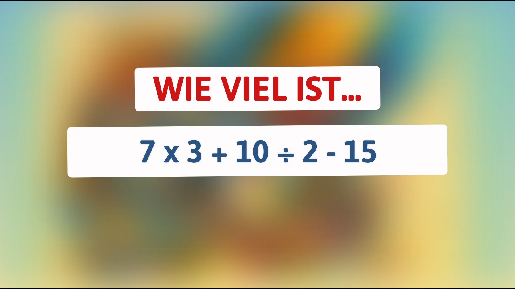 Nur Genies lösen es: Kannst du dieses Mathe-Rätsel knacken?"