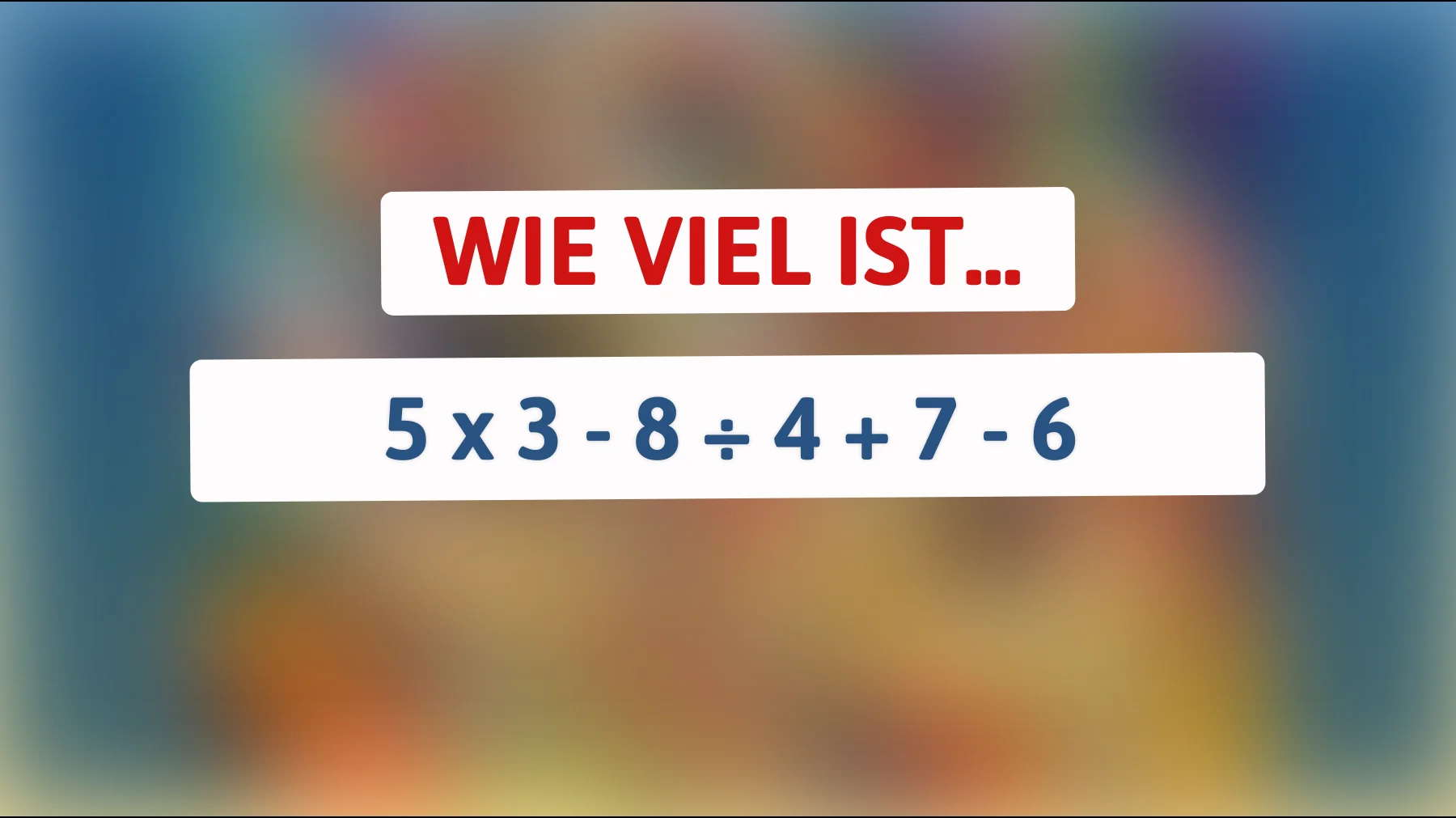 Nur die Klügsten können dieses mathematische Rätsel lösen – gehörst du dazu?"