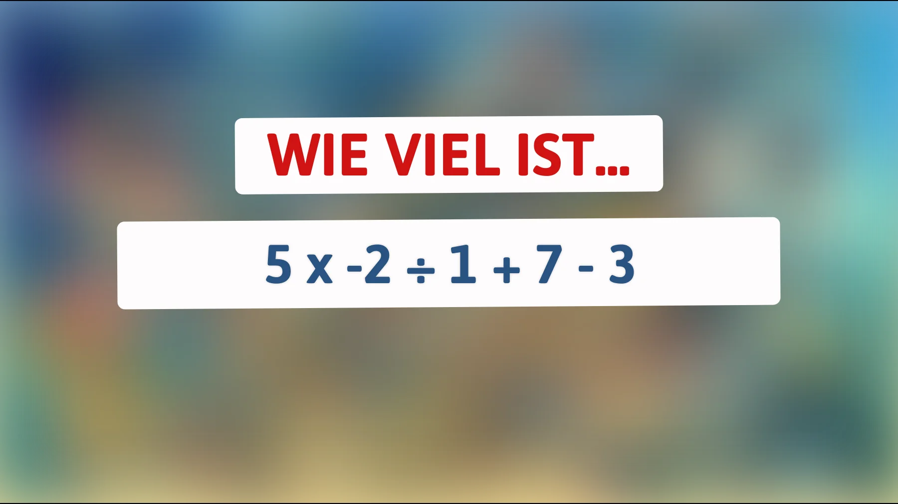 Nur die klügsten Köpfe können dieses mathematische Rätsel lösen! Glauben Sie, dass Sie es schaffen?"